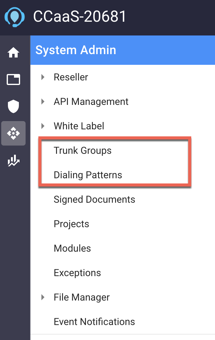 Callcentric Trunk Setup Trunk Groups and Dialing Patterns in the Contact Center