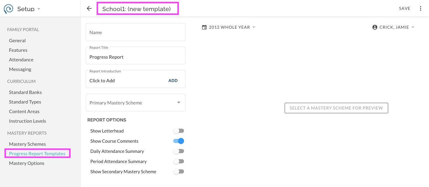 How To - Create, Copy and Edit a Progress Report Template