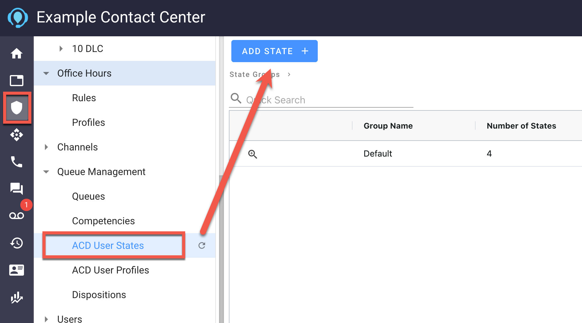 Set up ACD User States in the Contact Center